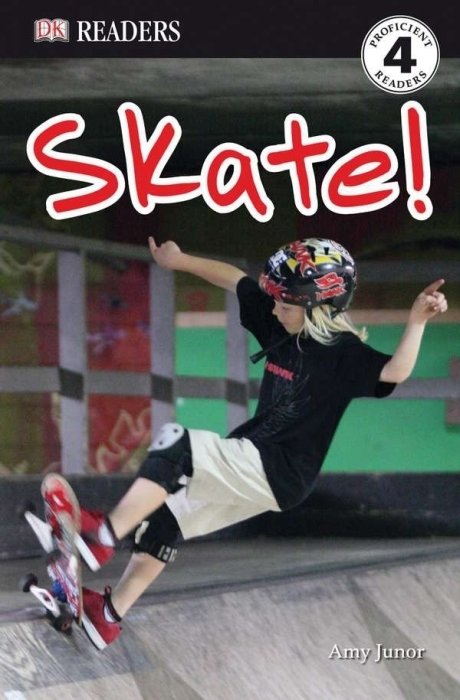 DK Readers L4: Skate!