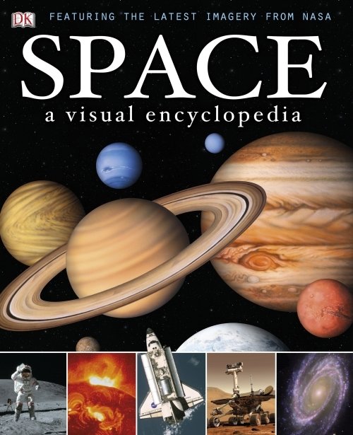 Space: A Visual Encyclopedia