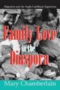 Family Love in the Diaspora