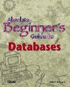 Absolute Beginner's Guide to Databases