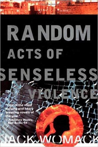 Random Acts of Senseless Violence