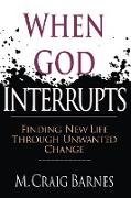 When God Interrupts