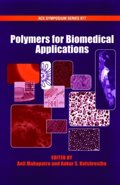 Polymers for Biomedical Applications