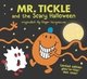 Mr. Tickle and the Scary Halloween