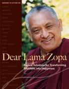 Dear Lama Zopa