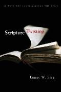 Scripture Twisting