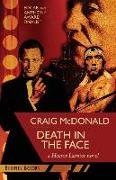 Death in the Face: A Hector Lassiter novel