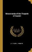 Memoranda of the Tragedy of Gamlet