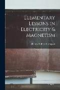 Elementary Lessons in Electricity & Magnetism