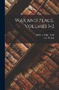 War and Peace, Volumes 1-2