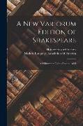 A New Variorum Edition of Shakespeare: A Midsummer Night's Dreame. 1895