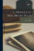 The Novels of Mrs. Aphra Behn