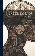 The Diseases of the Will