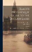 Black's Picturesque Guide to the English Lakes: Including an Essay On the Geology of the District