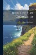 Irish Life and Character