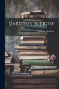 Varieties in Prose