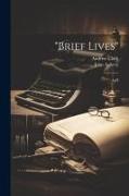 'brief Lives': A-h