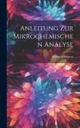 Anleitung zur Mikrochemischen Analyse