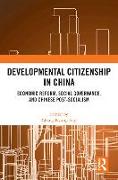 Developmental Citizenship in China