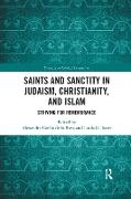 Saints and Sanctity in Judaism, Christianity, and Islam