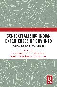 Contextualizing Indian Experiences of Covid-19