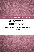 Narratives of Unsettlement