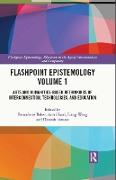 Flashpoint Epistemology Volume 1