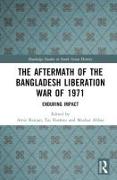 The Aftermath of the Bangladesh Liberation War of 1971