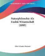 Naturphilosohie Als Exakte Wissenschaft (1895)