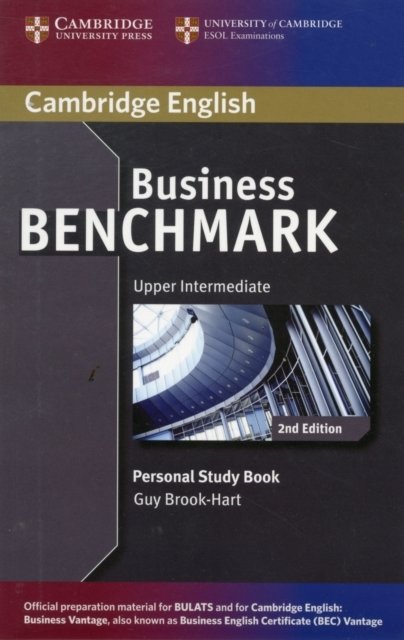 Brook. Business Benchmark Upper- Int., 2nd ed., BULATS and Business Vantage, Personal Study Book