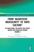 From  Aggressive Masculinity´ to  Rape Culture´