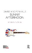 Davies and Penhall's Sunny Afternoon