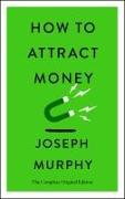 How to Attract Money