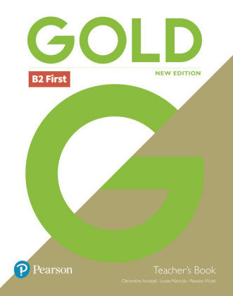 Gold B2 First Teacher Book with DVD-ROM Pack