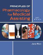 Principles of Pharmacology for Medical Assisting