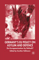 Germany's EU Policy on Asylum and Defence