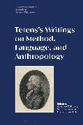 Tetens´s Writings on Method, Language, and Anthropology