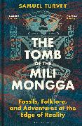 The Tomb of the Mili Mongga