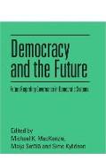 Democracy and the Future