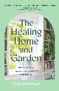 The Healing Home and Garden