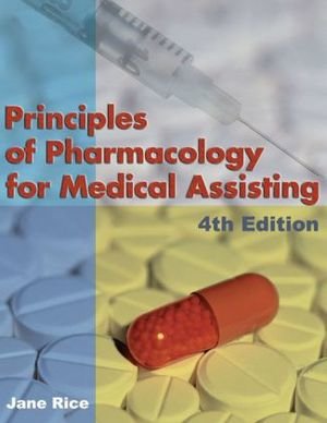 Principles Of Pharmacology For Medical Assisting