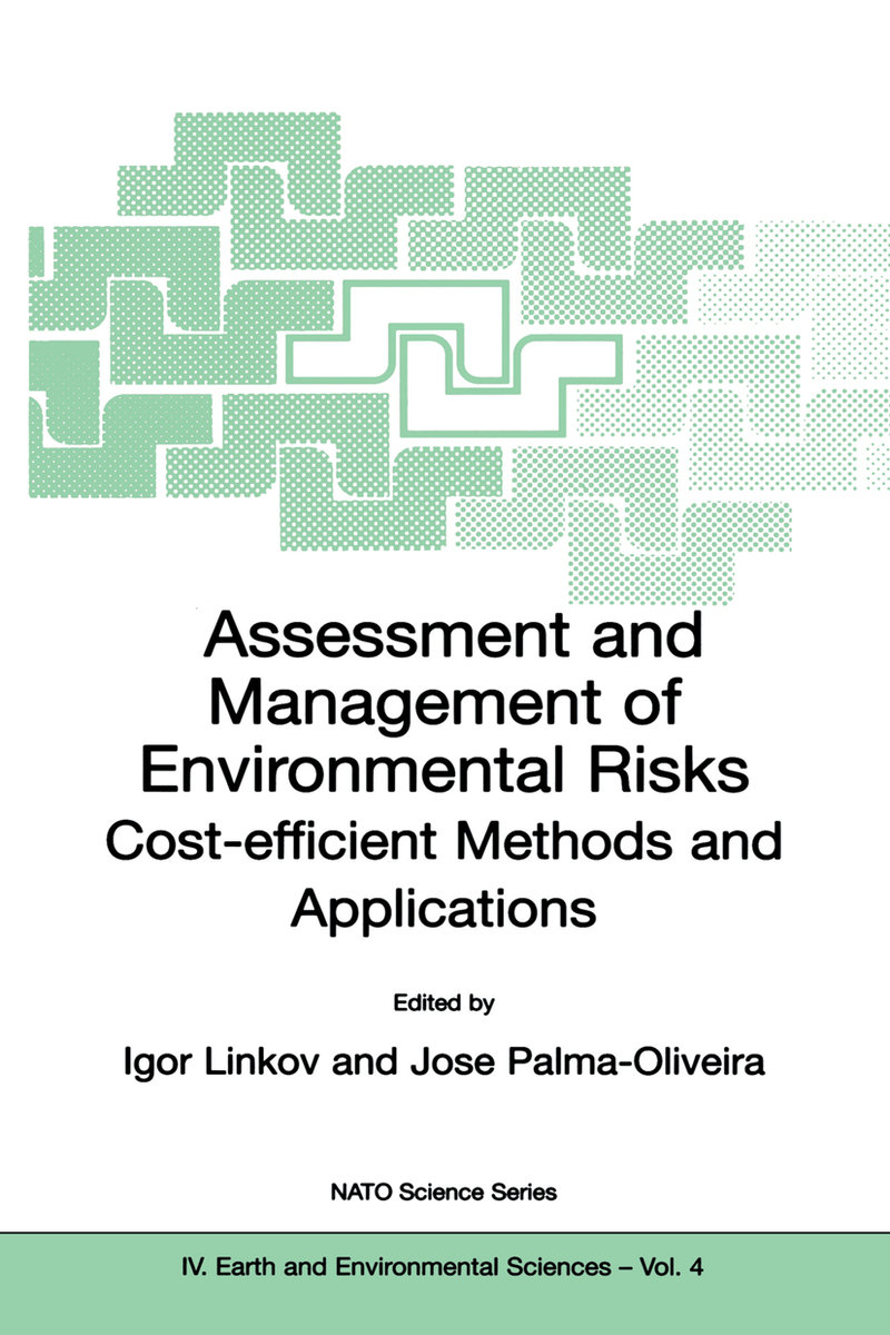 Assessment and Management of Environmental Risks