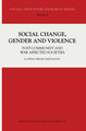 Social Change, Gender and Violence