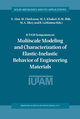 IUTAM Symposium on Multiscale Modeling and Characterization of Elastic-Inelastic Behavior of Engineering Materials