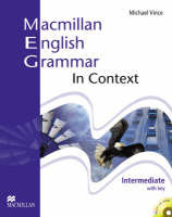 Vince. Macmillan English Grammar in Context Intermediate, with key + CD-ROM