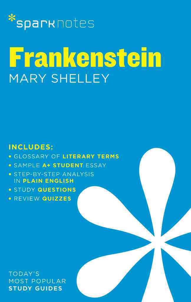 Frankenstein Sparknotes Literature Guide