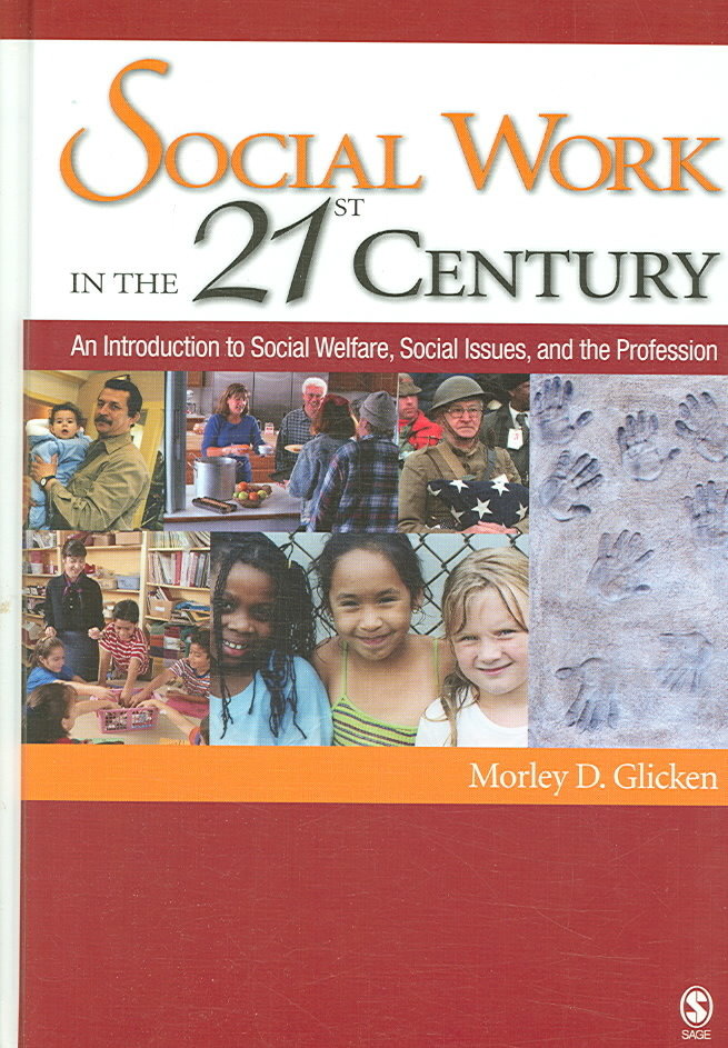 Social Work in the 21st Century