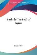 Bushido The Soul of Japan