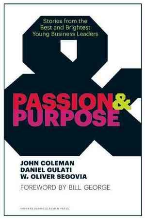 Passion and Purpose