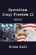 Operation Iraqi Freedom II (Oifii)